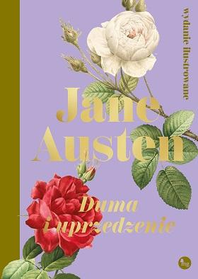 Duma i uprzedzenie wer. ilustrowana, Jane Austen