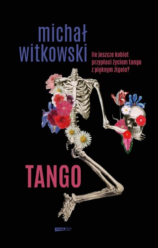 Tango. Czarny kryminał retro, Michał Witkowski