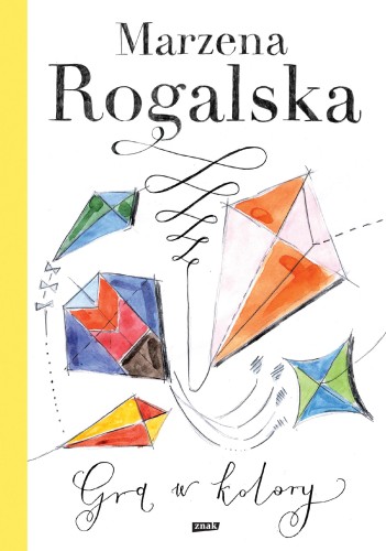 Gra w kolory wyd. 2024, Marzena Rogalska