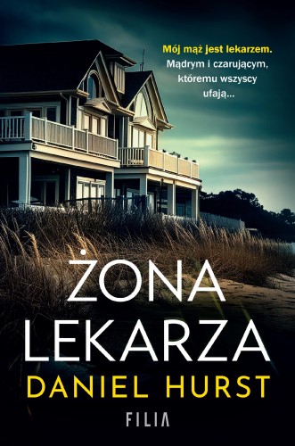 Żona lekarza, Daniel Hurst