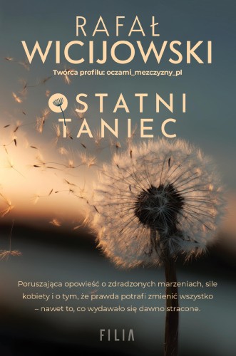 Ostatni taniec, Rafał Wicijowski