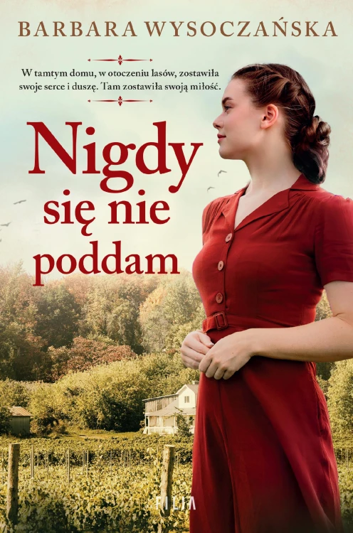 Nigdy się nie poddam wyd. 2, Barbara Wysoczańska