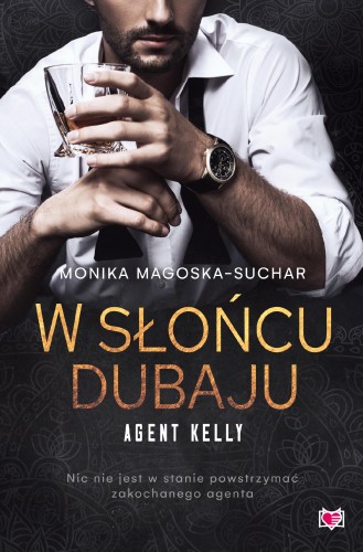 W słońcu Dubaju. Agent Kelly. Tom 1 wyd. 2026
