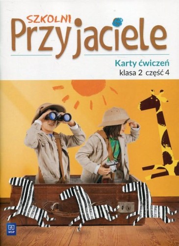Szkolni przyjaciele karty ćwiczeń klasa 2...