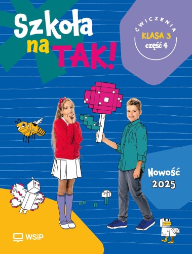 Szkoła na Tak karty ćwiczeń klasa 3 część 4...