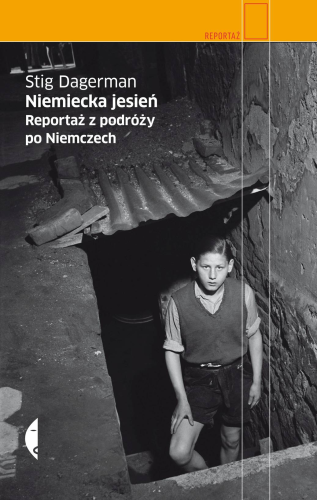 Niemiecka jesień. Reportaż z podróży po...