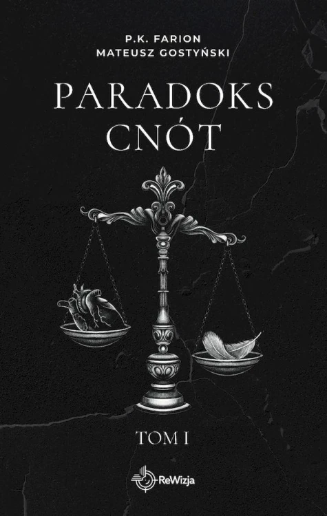Paradoks Cnót. Tom 1