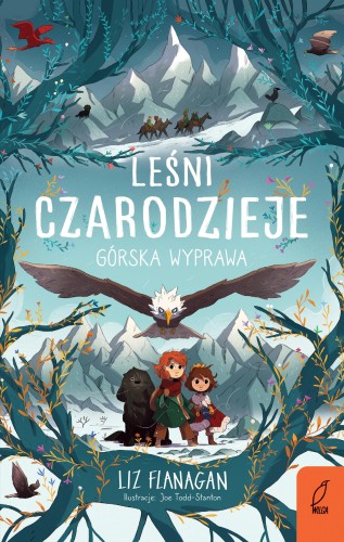 Górska wyprawa. Leśni czarodzieje. Tom 4