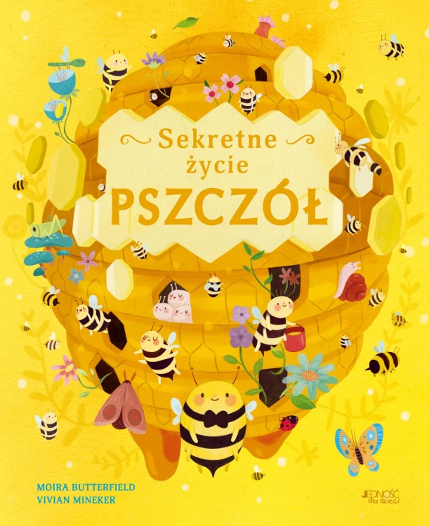 Sekretne życie pszczół, Moira Butterfield