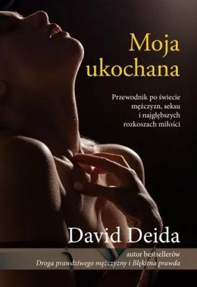 Moja Ukochana, David Deida