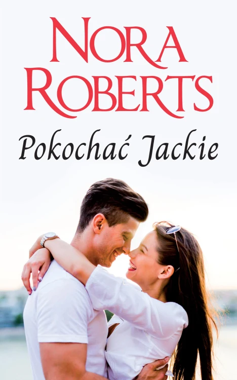 Pokochać Jackie, Nora Roberts