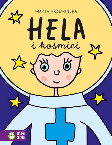 Hela i kosmici. Hela, Marta Krzemińska