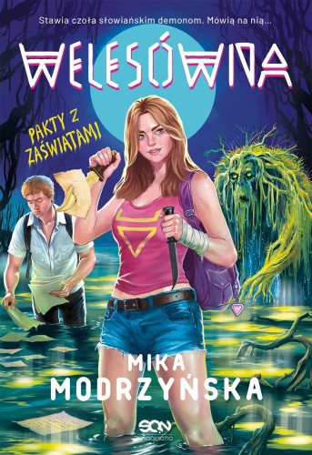 Pakty z zaświatami. Welesówna, Mika Modrzyńska