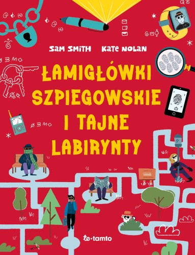 Łamigłówki szpiegowskie i tajne labirynty