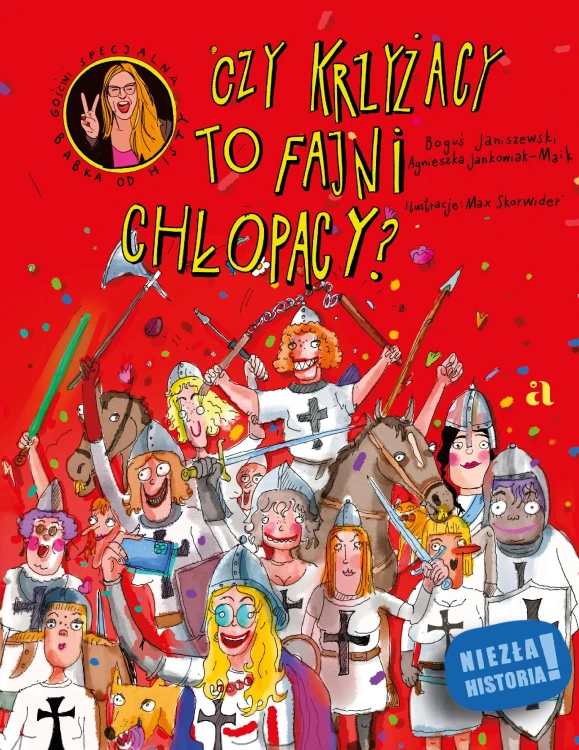 Czy Krzyżacy to fajni chłopacy? Niezła historia!