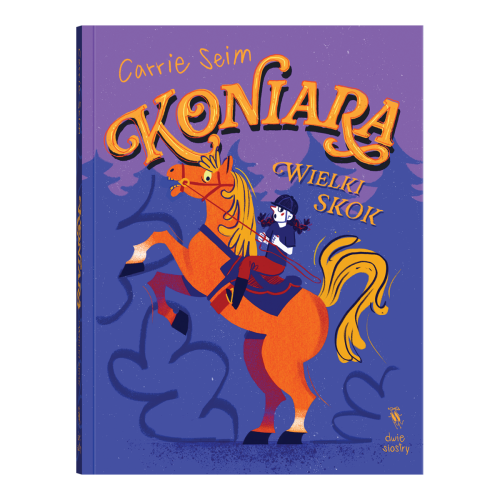 Koniara. Wielki skok. Koniara, Carrie Seim