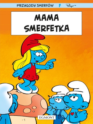 Mama Smerfetka. Smerfy, Opracowanie zbiorowe