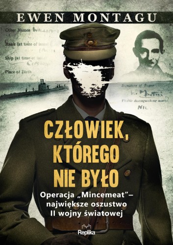 Człowiek, którego nie było. Operacja...