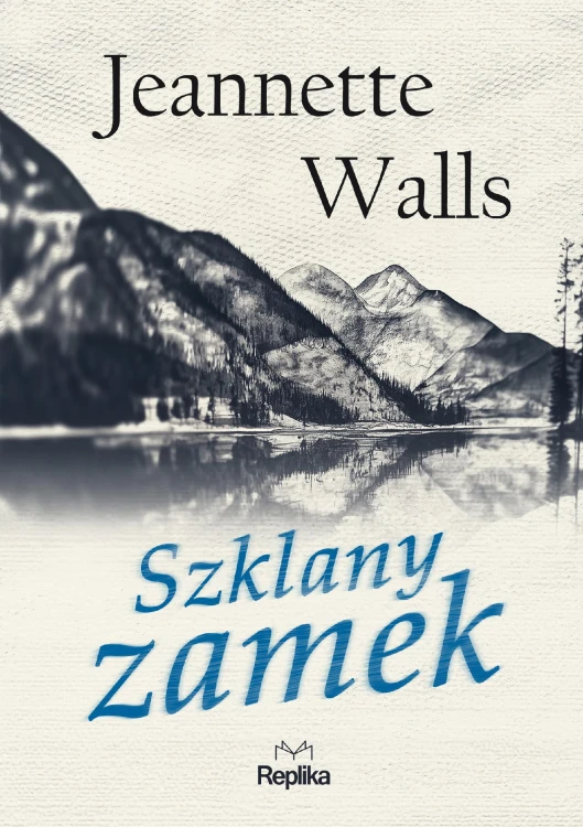 Szklany zamek, Jeannette Walls