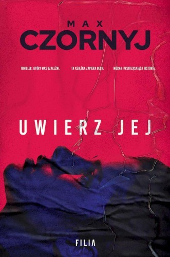 Uwierz jej wyd. kieszonkowe, Max Czornyj