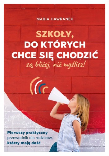 Szkoły, do których chce się chodzić (są...
