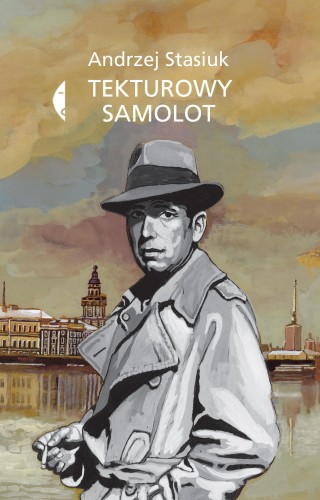 Tekturowy samolot wyd. 4, Andrzej Stasiuk