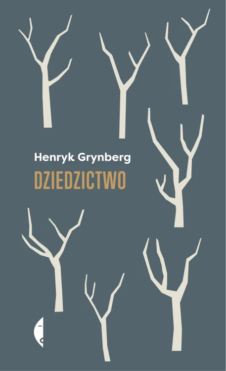 Dziedzictwo, Henryk Grynberg