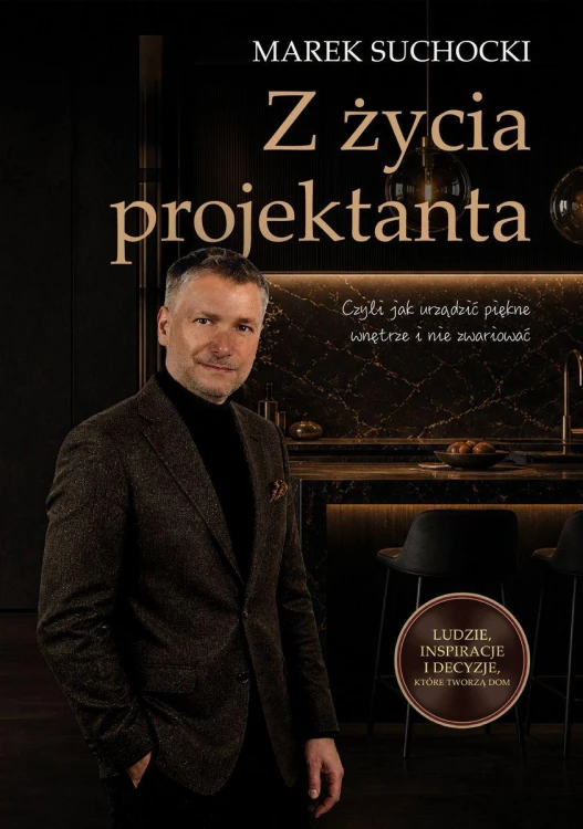 Z życia projektanta, Marek Suchocki