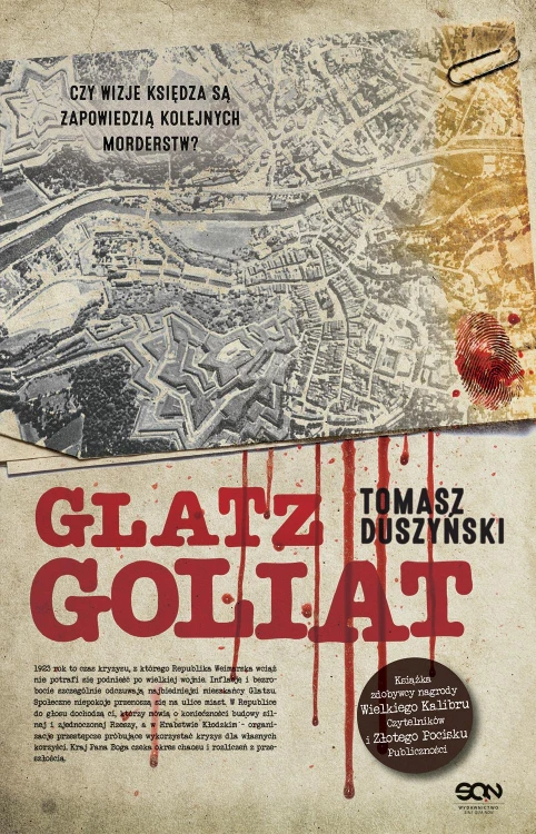 Goliat. Glatz. Tom 4, Tomasz Duszyński