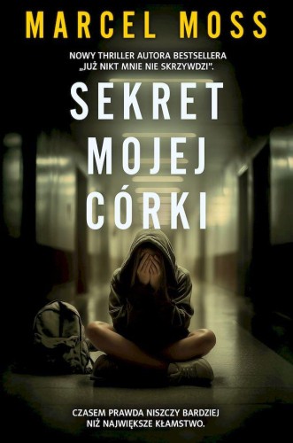Sekret mojej córki wyd. specjalne, Marcel Moss