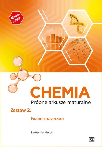 Chemia Próbne arkusze maturalne Zestaw 2....
