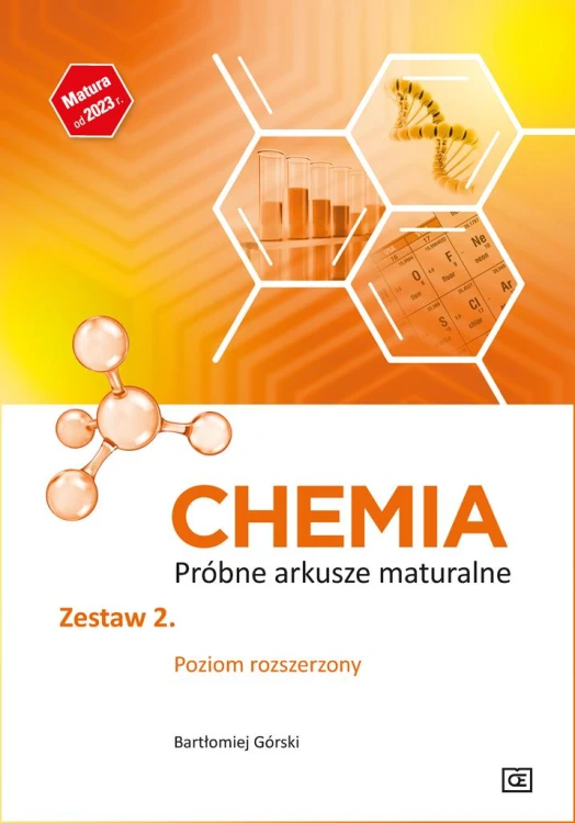 Chemia Próbne arkusze maturalne Zestaw 2....
