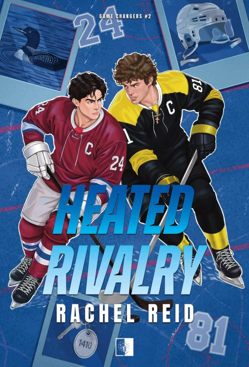 Heated Rivalry. Game Changers. Tom 2, Rachel Reid