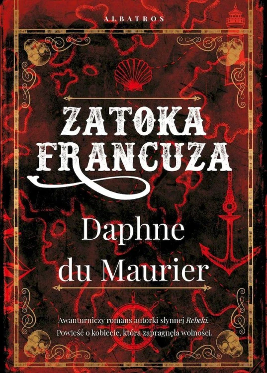 Zatoka Francuza, Daphne du Maurier