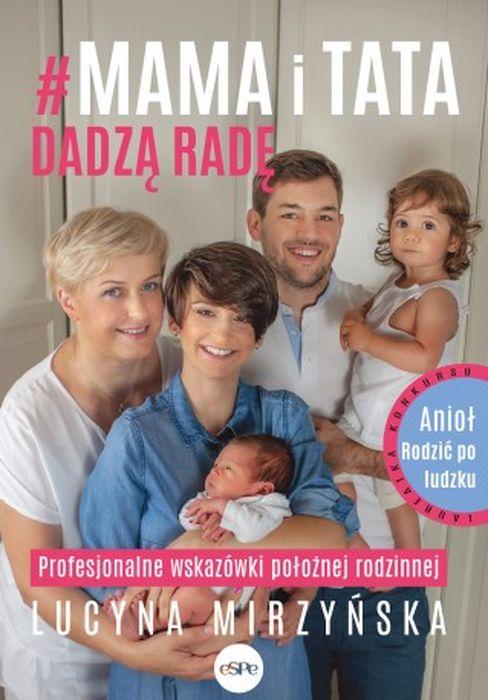 Mama i Tata dadzą radę, Lucyna Mirzyńska