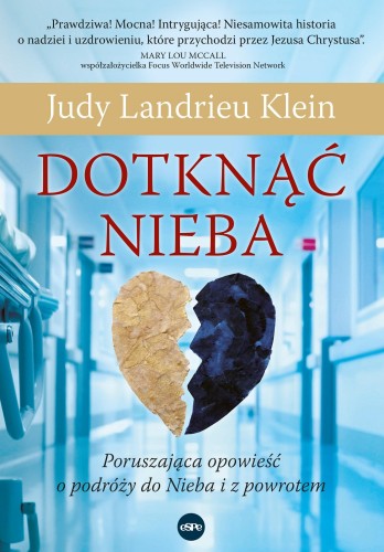 Dotknąć Nieba. Poruszająca opowieść o podróży...