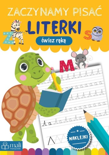 Zaczynamy pisać. Literki, Opracowanie zbiorowe