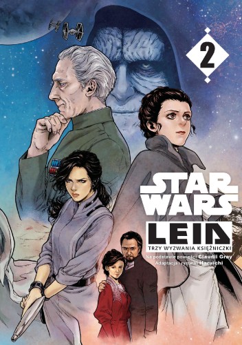 Trzy wyzwania księżniczki. Star Wars. Leia. Tom 2