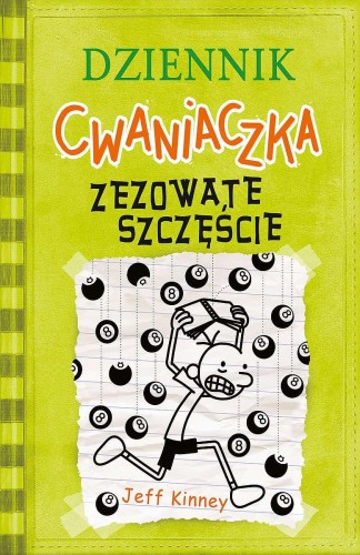 Zezowate szczęście. Dziennik cwaniaczka. Tom 8...
