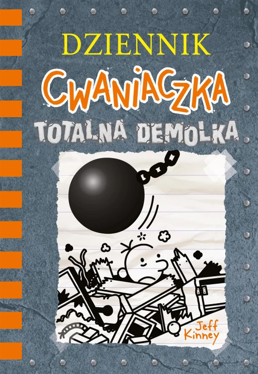 Totalna demolka. Dziennik cwaniaczka. Tom 14...