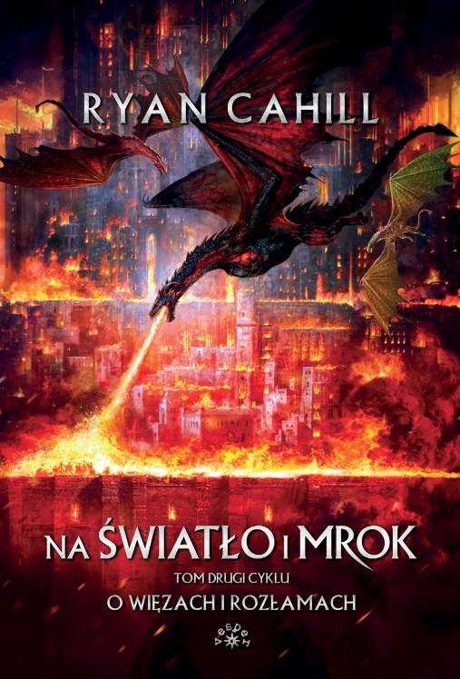 Na światło i mrok, Ryan Cahill