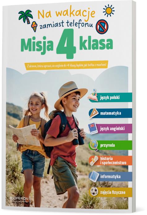 Misja 4 klasa. Letnia zabawa, która daje...