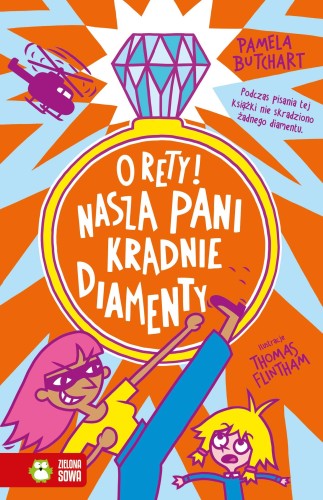 O rety! Nasza pani kradnie diamenty. Szkolne...