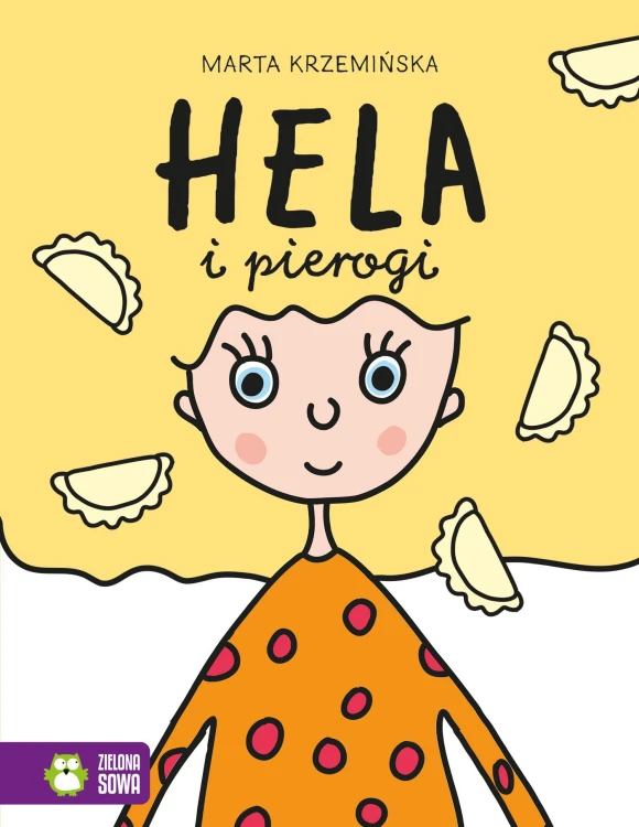 Hela i pierogi. Hela, Marta Krzemińska