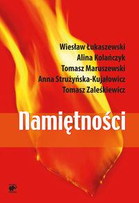 Namiętność, Opracowanie Zbiorowe