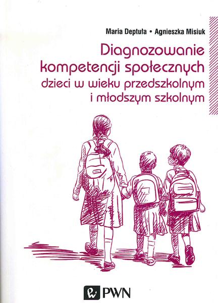 Diagnozowanie kompetencji społecznych dzieci w...