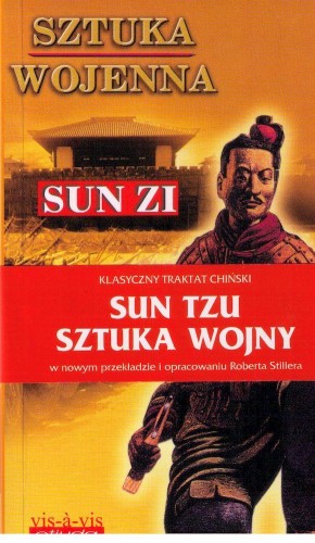 Sztuka wojenna (Sztuka wojny). Chiński traktat...