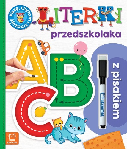 A, B, C. Literki przedszkolaka z pisakiem....