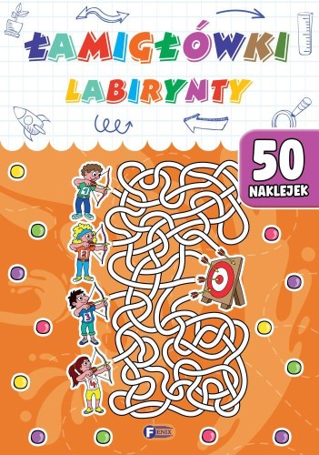 Łamigłówki labirynty, Opracowanie zbiorowe