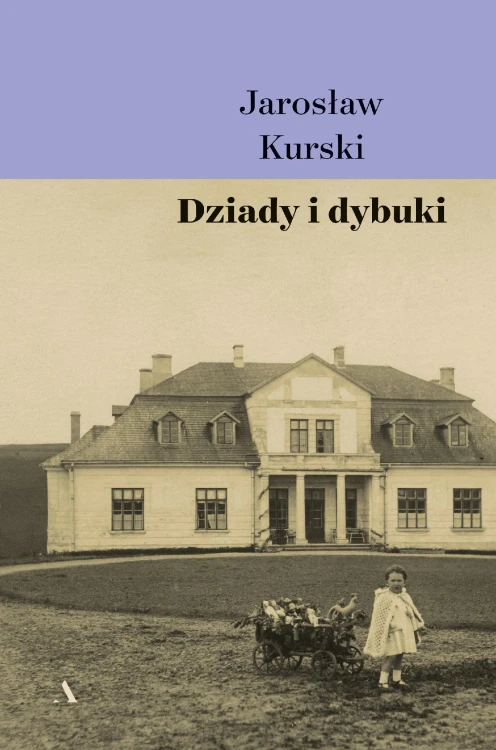 Dziady i dybuki, Jarosław Kurski